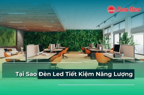 Tại Sao Đèn Led Tiết Kiệm Năng Lượng